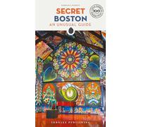 Kiernan Schmitt Secret Boston Guide (Tascabile) Jonglez Secret Guides