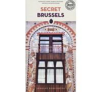 Secret Brussels - Capart Nathalie, De Pange Isabelle, Van Beek Nicolas, Ve...