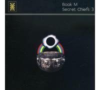 Secret Chiefs 3 - Book M