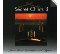 Secret Chiefs 3 - Second Grand Constitution & Bylaws