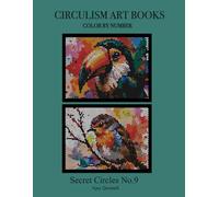 Secret Circles No.9 - Color By Number Circulism Book : Standard paper edition
