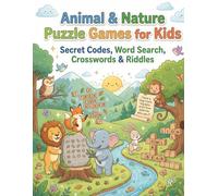 Secret Code Puzzles Activity Book for Kids: Animal Themed Activity Games with Secret Codes, Word Searches, Crosswords & Riddles