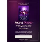 Secret Desires - Transformation Workbook