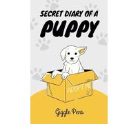 Secret Diary of a Puppy: 1