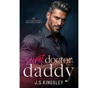 Secret Doctor Daddy: El bebé secreto del doctor