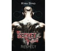 Secret Fault: Respect