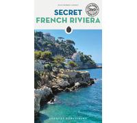 Secret French Riviera - Cassely Jean-Pierre