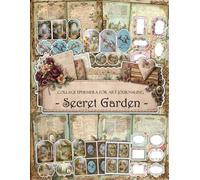 Secret Garden Ephemera Book: Junk Journal Papers, ATC Cards, Tags, Labels & Cut-Out Elements for Scrapbooking, Collage Art and Paper Crafts