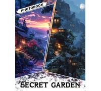 Secret Garden Photo Book: Hidden Gem Gift with 40 Captivating Nature Pictures Showcasing Serene Botanical Beauty And Enchanting Floral Scenes