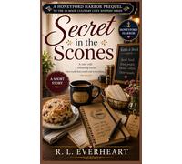 Secret in the Scones: A Captivating Culinary Cozy Mystery
