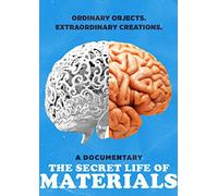 Secret Life Of Materials, The