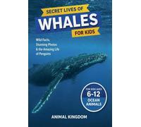Secret Lives of Whales for Kids: 5