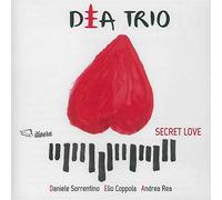 Secret Love - Dea Trio (Audio cd)