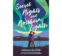 Secret Nights and Northern Lights