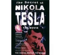 Secret of Nikola Tesla - Secret of Nikola Tesla