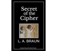Secret of the Cipher