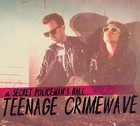 Secret Policeman's Ball - Teenage Crimewave