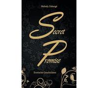 Secret Promise: Erotische Geschichten: 1