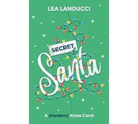 Secret SANTA: A (modern) Xmas carol