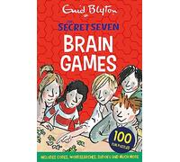 Secret Seven Brain Games: 100 fun puzzles to challenge you [Lingua Inglese]