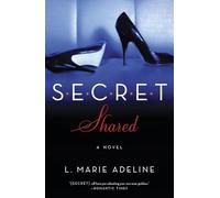SECRET Shared: A SECRET Novel: 2