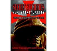 Secret Societies and Spirituality: Templars, Freemasons and the Path (DVD)