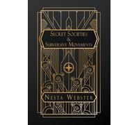 Secret Societies and Subversive Movements