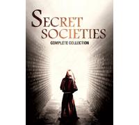 Secret Societies Complete Coll - Secret Societies Complete Coll