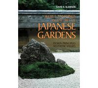 David A. Slawso Secret Teachings in Art of Japanese Gardens: Design (Tascabile)