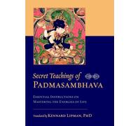 Padmasambhava Secret Teachings of Padmasambhava (Tascabile)