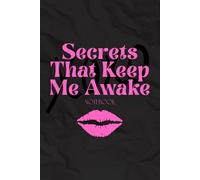 Secret That Keep Me Awake: A late-night journal for intrusive thoughts, unsaid truths, and desires too dangerous to post.