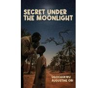 Secret Under the Moonlight