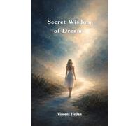 Secret Wisdom of Dreams