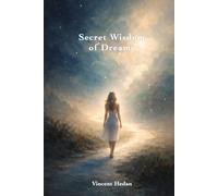 Secret Wisdom of Dreams