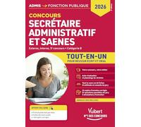 Secrétaire administratif et SAENES, externe, interne, 3e concours, catégorie B: Tout-en-un