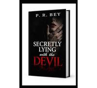 Secretly Lying With The Devil