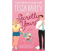 Secretly Yours: A Novel: 1