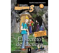 Aventuras para tres: Secreto de la cueva (El). Nivel 1. Con espansione online. Con CD Audio [Lingua spagnola]: El secreto de la cueva + Free audio download (book 1)