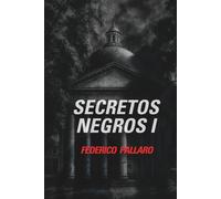 Secretos negros I: Los túneles