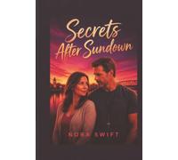 Secrets After Sundown: A Small-Town Romantic Suspense Mystery: 1