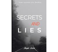 Secrets and Lies