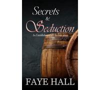 Secrets and Seduction