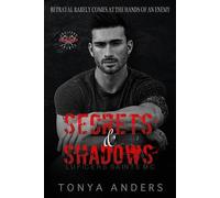 Secrets and Shadows: Motorcycle Club | Single Dad | Dark Romance