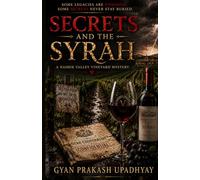 Secrets And the Syrah: A Nashik Valley Vineyard Mystery: 3