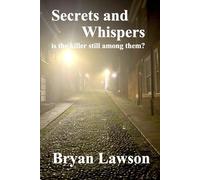 Secrets and Whispers: is the killer still among them?