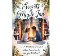 Secrets at Maple Inn: A Small-Town Romantic Suspense Novel