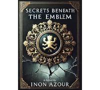 Secrets Beneath the Emblem