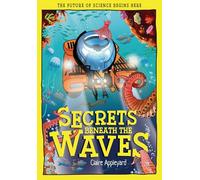 Secrets Beneath the Waves: How the Seas Shape Our World