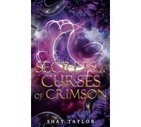 Secrets & Curses of Crimson