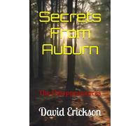 Secrets From Auburn: The Disappearances